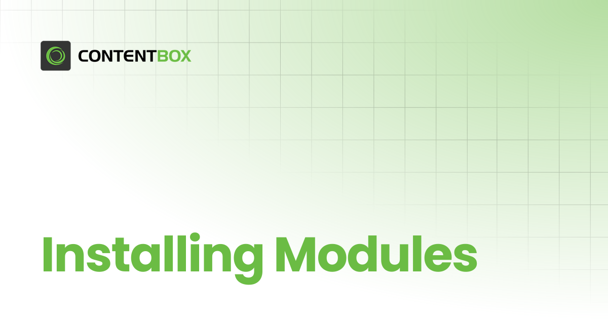 Installing Modules | v4.x | ContentBox Modular CMS